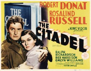 Robert DONAT, Rosalind RUSSELL, King Vidor's production of THE CITADEL